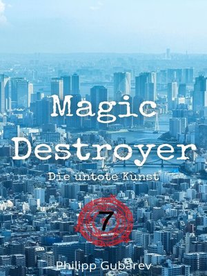 cover image of Magic Destroyer--Die untote Kunst